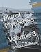 Mural Mysteries: Volume 3