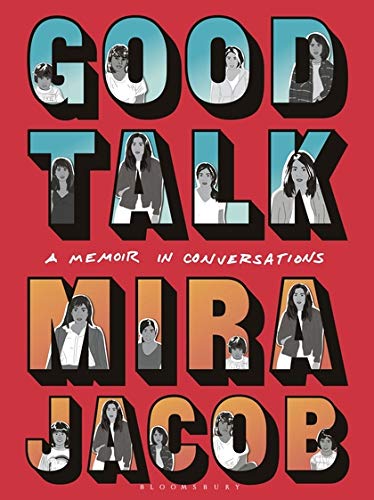 Good Talk: A Memoir in Conversations
