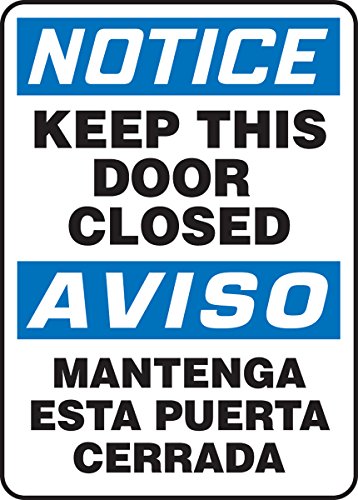 AccuformNMC SBMABR825XT Spanish Bilingual Legend "Notice Keep This Door