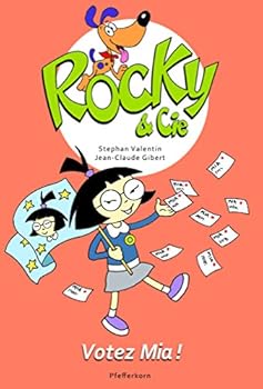 Paperback ROCKY : VOTEZ MIA ! TOME 5 [French] Book