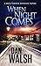 When Night Comes (Jack Turner Suspense Series Book 1)