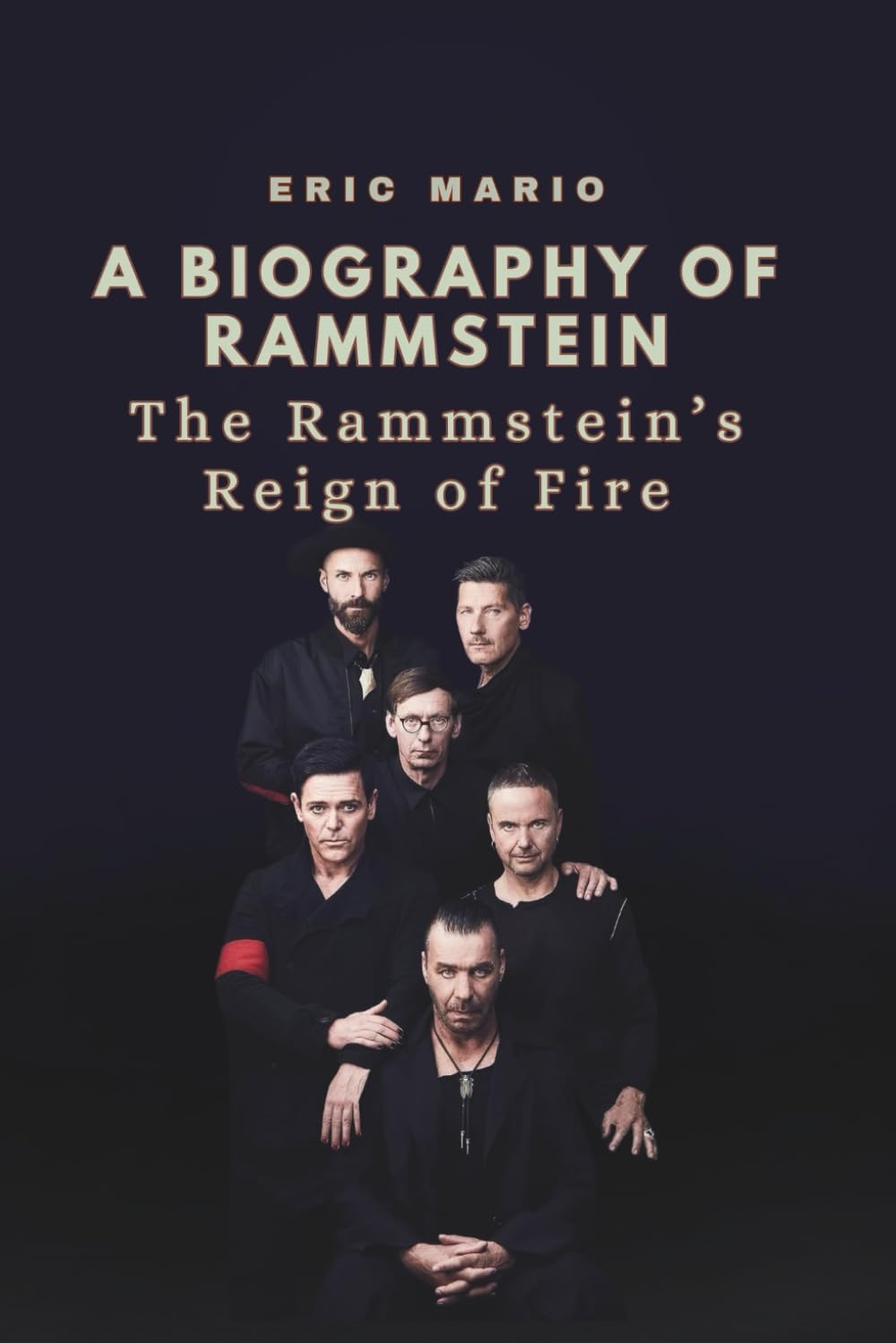 A BIOGRAPHY OF RAMMSTEIN: The Rammstein’s Reign of Fire