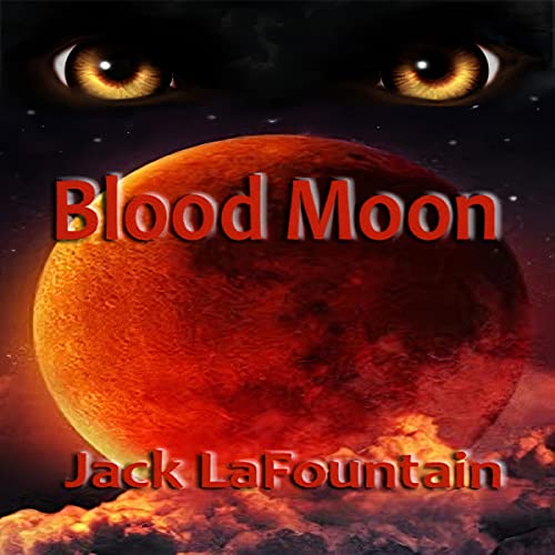 Blood Moon by Jack LaFountain episode artwork