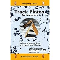 Track Plates for Mammals