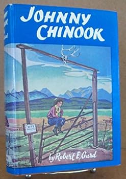 Hardcover JOHNNY CHINOOK Tall Tales and True From the Canadian West Book