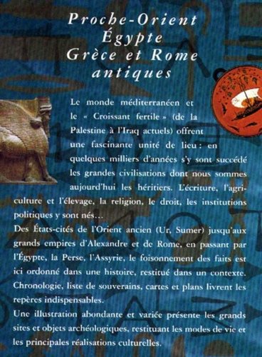 Les civilisations antiques: Du Proche-Orient et de la Méditerranée