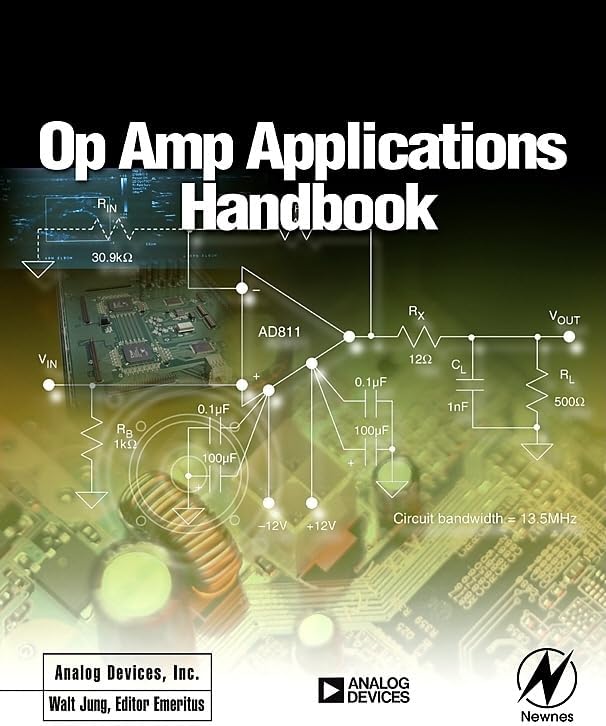 Op Amp Applications Handbook (Analog Devices Series)
