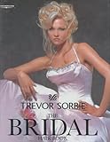 Trevor Sorbie: The Bridal Hair Book