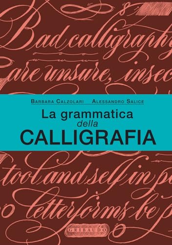 La grammatica della calligraf