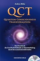 QCT - Quantum Consciousness Transformation 3939570966 Book Cover