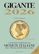 Gigante 2026. Catalogo nazionale delle monete italiane dal '700 alla fine della lira. Con app