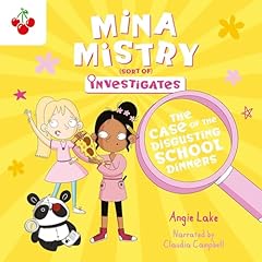 The Case of the Disgusting School Dinners Audiolibro Por Angie Lake arte de portada