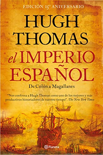 El imperio español: de Colón a Magallanes (No