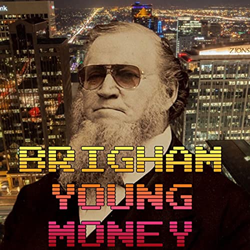 Brigham Young Money cover art