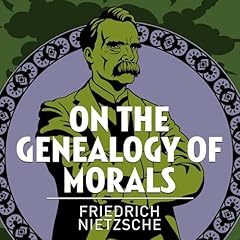 On the Genealogy of Morals Audiolibro Por Friedrich Nietzsche arte de portada