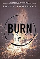 The Burn Factor 1495137384 Book Cover