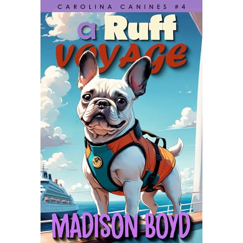 A Ruff Voyage by Madison Boyd episode artwork