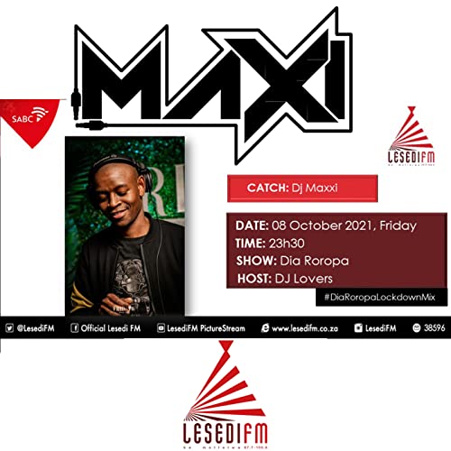 Episode 18: #DiaRoropa Lesedi FM Guest Mix (Mixed By Maxi) - 08 Oct 2021