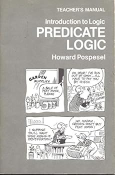 Unknown Binding Teacher's manual, Predicate logic (Introduction to logic) Book