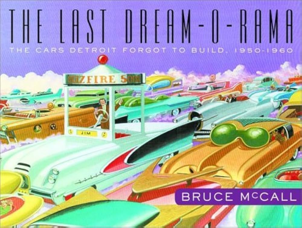 ★洋書★The Last Dream-o-Rama/BRUCE MCCALL 51rDOMYcJFL._UF1000,1000_QL80_.jpg