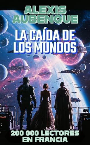 LA CAÍDA DE LOS MUNDOS