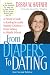 From Diapers to Dating: A Parent's Guide to Raising Sexually Healthy Children From Infancy to Middle School, Second Edition