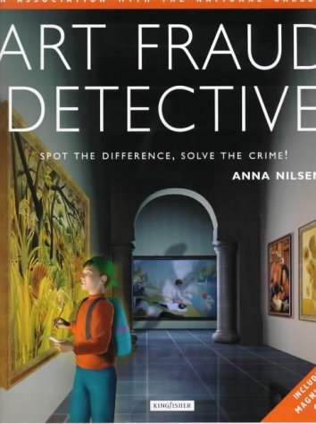 Art Fraud Detective : Spot the Difference, Solv... 0753404788 Book Cover