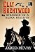 Stranger on a Black Stallion (Clay Brentwood Book 1)