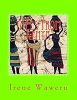 Tales from Kenya: Book 1 1517261163 Book Cover