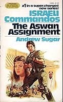 The Aswan Assignment Israeli Commandos No. 1 B000JJ9HTW Book Cover