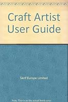 Craft Artist User Guide 1906471665 Book Cover