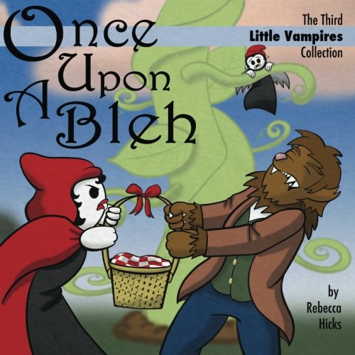 Once Upon a Bleh