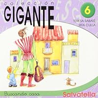 Gigante 6: Buscando casa 8484121410 Book Cover