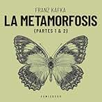 La metamorfosis