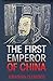 The First Emperor of China