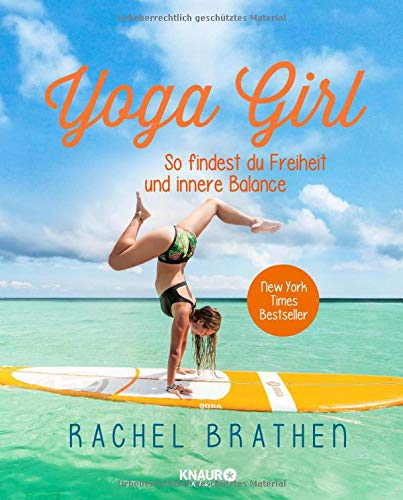 Yoga Girl: So findest du Freiheit und innere Balance