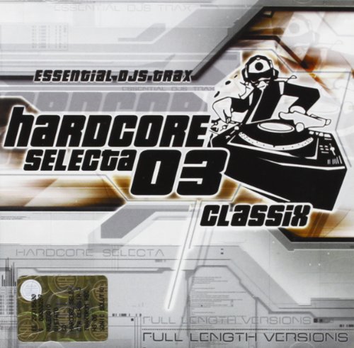 Hardcore Selecta Classix 03