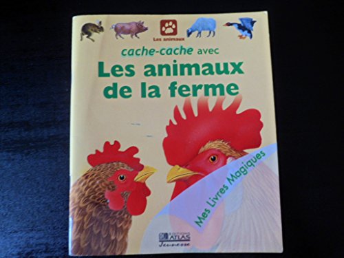 Cache-cache avec les animaux de la ferme (Mes livres magiques) Cache-cache avec les animaux de la ferme (Mes livres magiques)