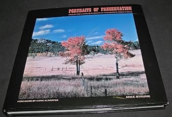 Hardcover Portraits of Preservation: Protected Lands & Ranches of Colorado's Front Range Book