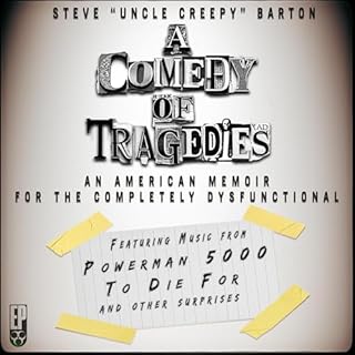 A Comedy of Tragedies Audiobook By Steve Barton cover art