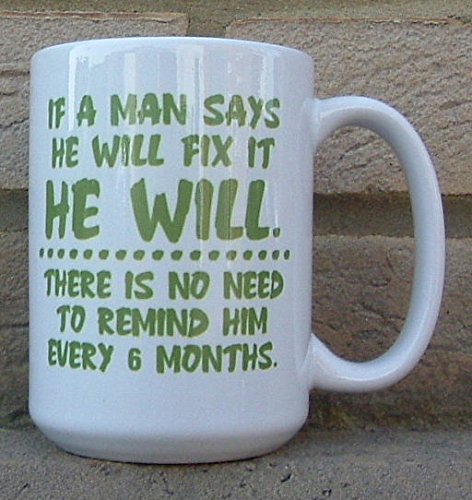 Tazza con scritta Se una persona dice che Fix it