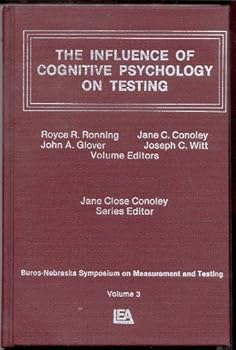Loose Leaf Influence of Cognitive Psychology (Buros-Nebraska Symposium on Measurement & Testing, Vol 3) Book