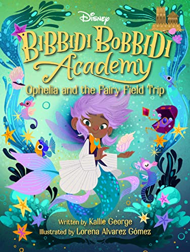 Book cover for Ophelia and the Fairy Field Trip