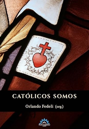Católicos Somos:
