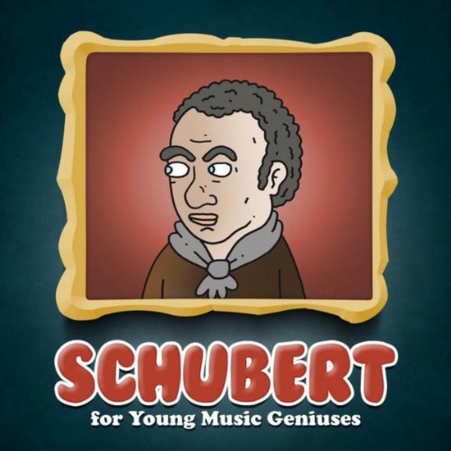 Play Schubert for Young Music Geniuses by VARIOUS ARTISTS on Amazon Music