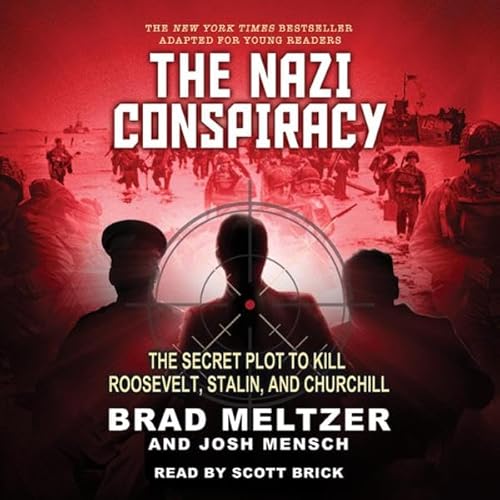 Page de couverture de The Nazi Conspiracy (Young Reader's Edition)