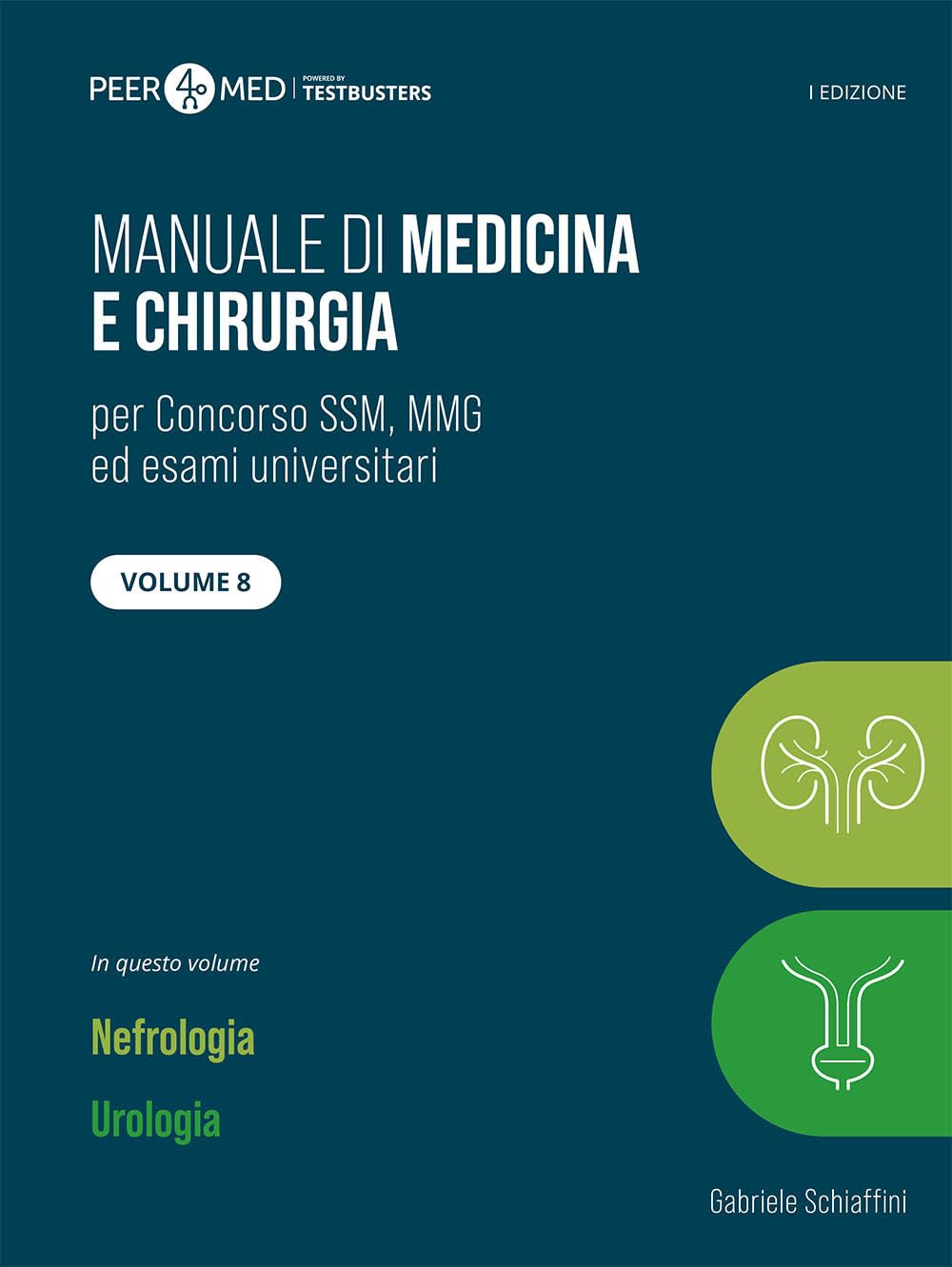 Peer4Med. Manuale Di Medicina E Chirurgia Ssm. Nefrologia E Urologia (Vol. 8) - 4