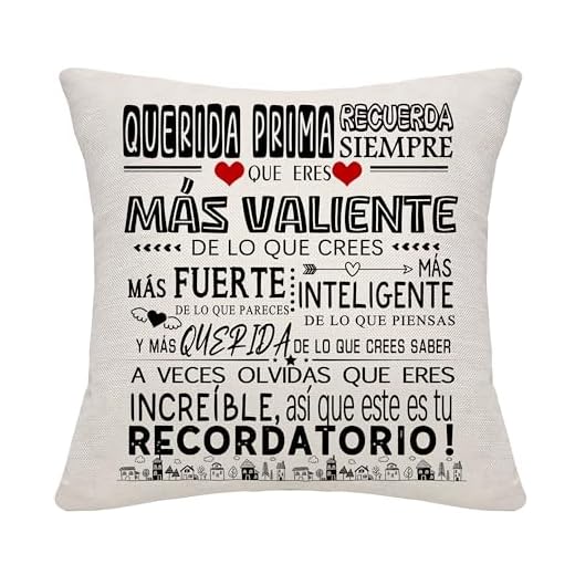 Bommex Querida Prima Recuerda Siempre Que Eres más Valiente de lo Que Crees Regalo Inspirador Funda de cojín para Prima Cumpleaños Recordatorio (Querida Prima)