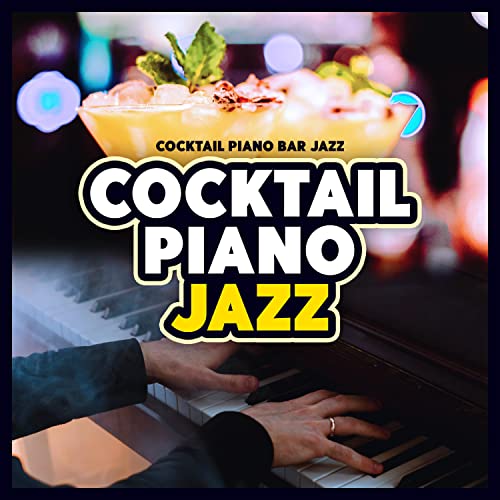 Riproduci Cocktail Piano Jazz di Cocktail Piano Bar Jazz su Amazon Music