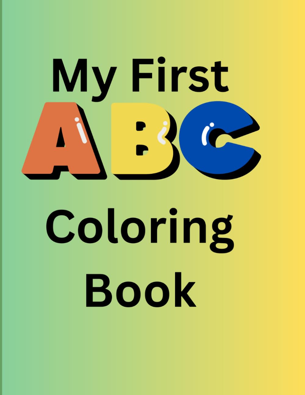 My First ABC Coloring Book